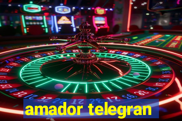 amador telegran